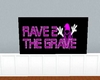 [L] Rave 2 The Grave