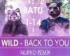 WILD - Back to You