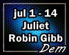 !D! Juliet  Robin Gibb