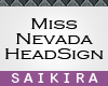 SK| Miss Nevada Sign
