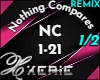 NC Not Compares 1/2 -RMX