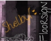 [SLT] Shelby Floor Sign