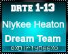Niykee Heaton:Dream Team