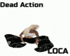 Dead Action w/ Sound