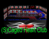 (S) Caged Heart,s Club