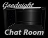 Goodnight Chat Room