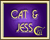 CAT & JESS