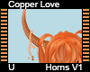 Copper Love Horns V1