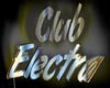 Club Electra Sign