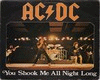 ACDC  Shook Me All Night