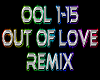 Out Of Love rmx