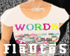 ::FS:: WORDS T-shirt
