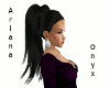 Ariana - Onyx