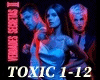 Toxic - 2WEI