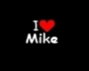 I love Mike-F