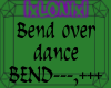 Bend Ova Dance