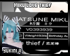Miku Love Thief Sign