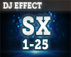 DJ Effect - SX1-25