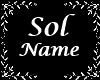 Sol Silver Name Fiera