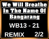 We Will Breathe ... 2/2