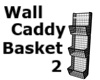 Wall Caddy Basket 2