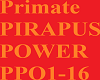 Primate - PIRAPUS-POWER