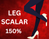 MP! Leg Scaler 150%