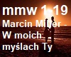 Marcin Miller - W moich