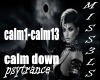 calm down