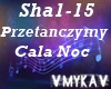 PRZETANCZYMY CALA NOC