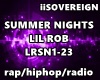 Summer Nights Lil Rob