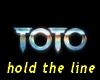 TOTO -  hold the line