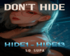 Don't Hide