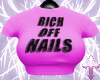 Rich Off Nails (set)