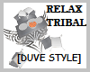 RELAX TRIBAL
