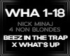 Beez in the trap whats