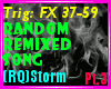 {OX}RQ.Random Mix pt3/3