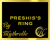 PRESHIS'S RING