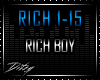 {D Rich Boy