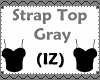 (IZ) Strap Top Gray