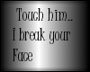 [KD] Touch him..