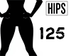 Hips 125%