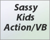 ♥ Kid Sassy Action