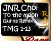 To The Moon (Gunna rmx)
