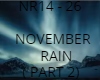 NOVEMBER RAIN (PART 2)