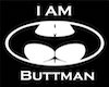 I am Buttman Tee