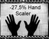 Hand Scaler -27,5% Deriv