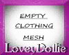EMPTY Clothing mesh