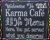 Karma Cafe Frame