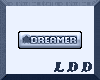LDD-Dreamer Tag